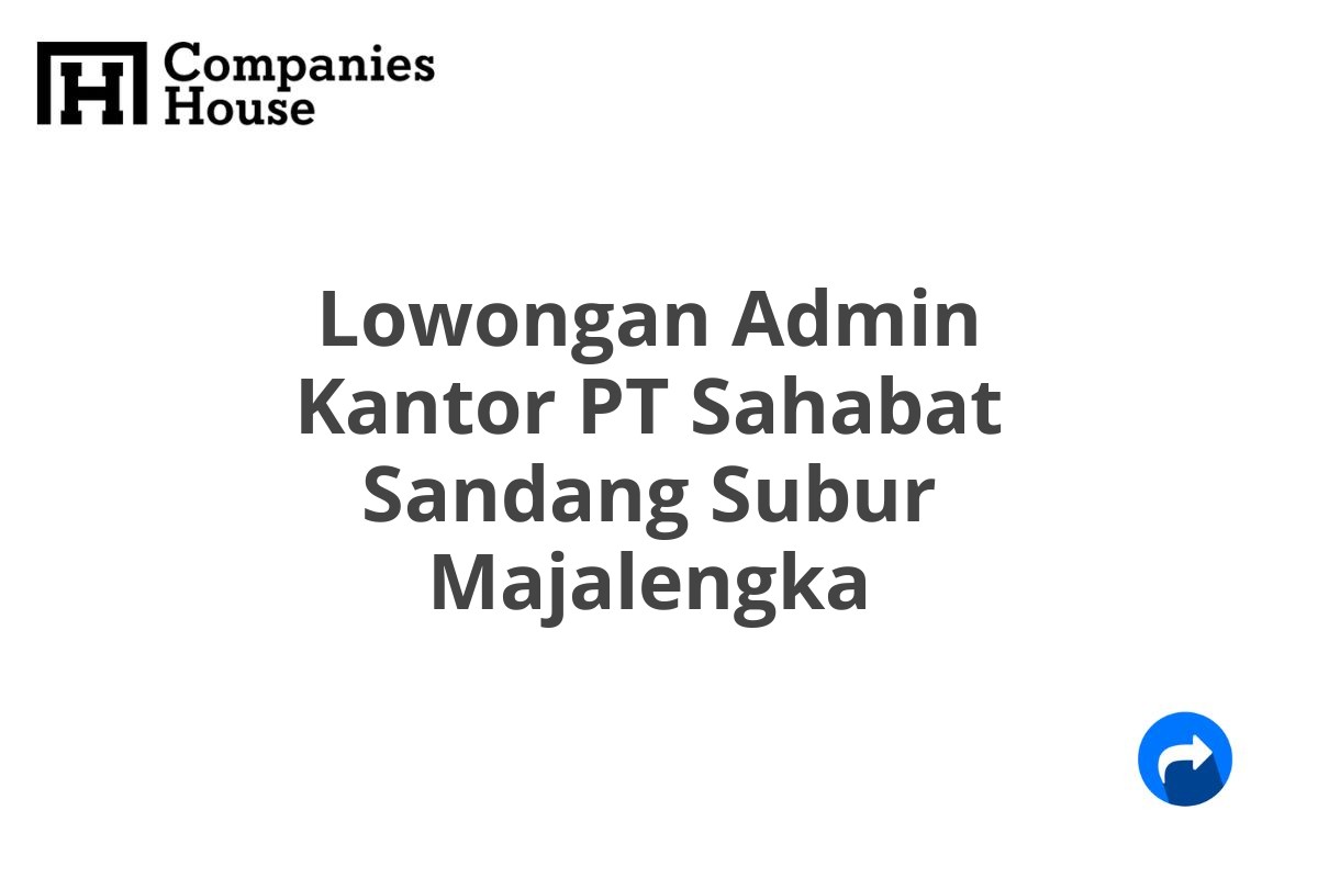 Lowongan Admin Kantor PT Sahabat Sandang Subur Majalengka