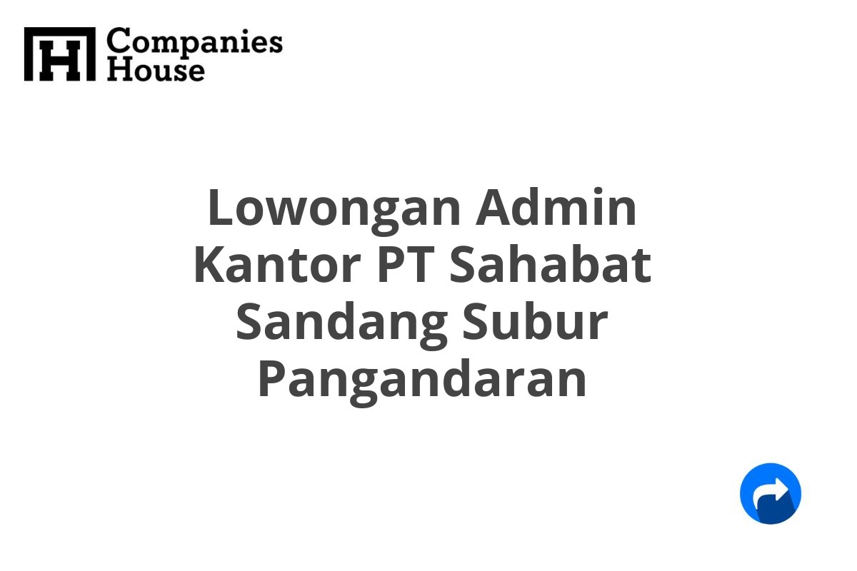 Lowongan Admin Kantor PT Sahabat Sandang Subur Pangandaran