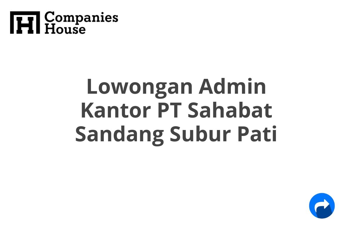 Lowongan Admin Kantor PT Sahabat Sandang Subur Pati