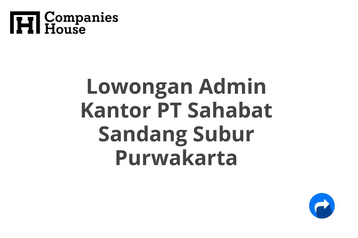 Lowongan Admin Kantor PT Sahabat Sandang Subur Purwakarta