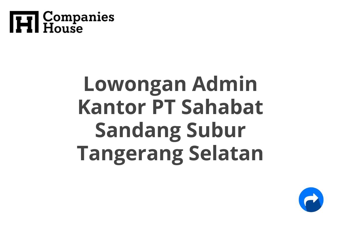 Lowongan Admin Kantor PT Sahabat Sandang Subur Tangerang Selatan